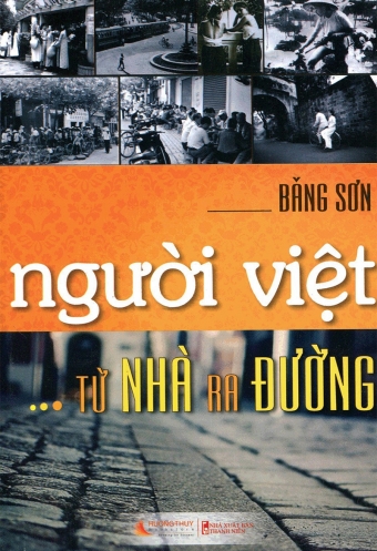 Nguoi Viet tu nha ra duong Nguoi Viet tu nha ra duong