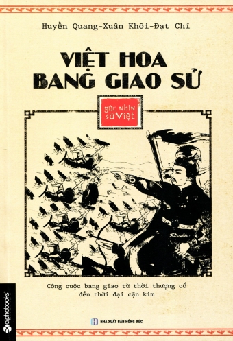 Goc nhin su Viet - Viet Hoa bang giao su Goc nhin su Viet - Viet Hoa bang giao su