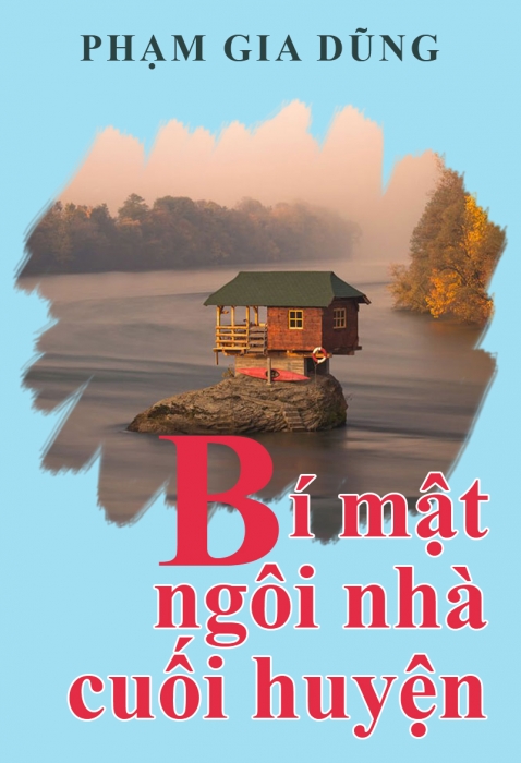 Bí mật ngôi nhà cuối huyện