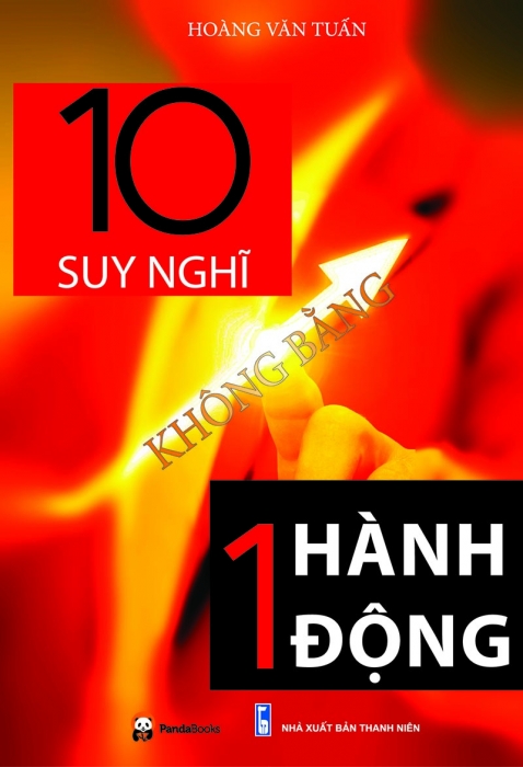 10 suy nghĩ không bằng một hành động