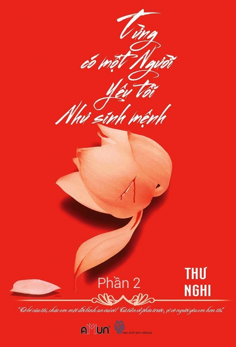 Từng có một người yêu tôi như sinh mệnh (Tập 2)