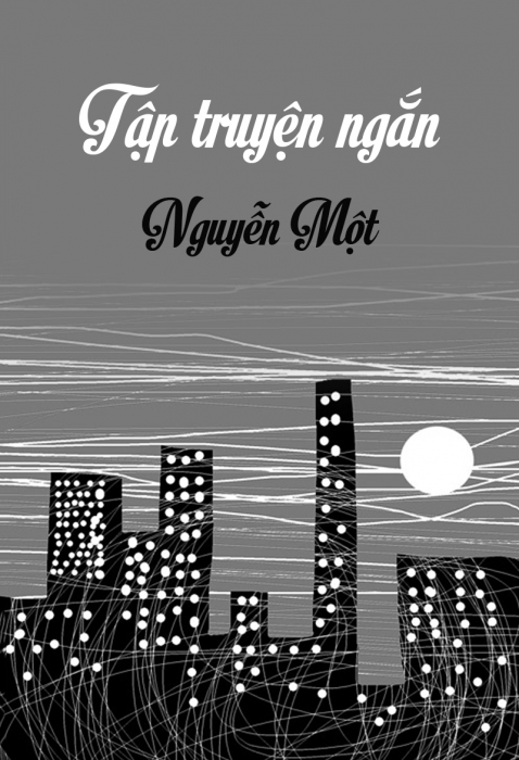 Tập truyện ngắn Nguyễn Một