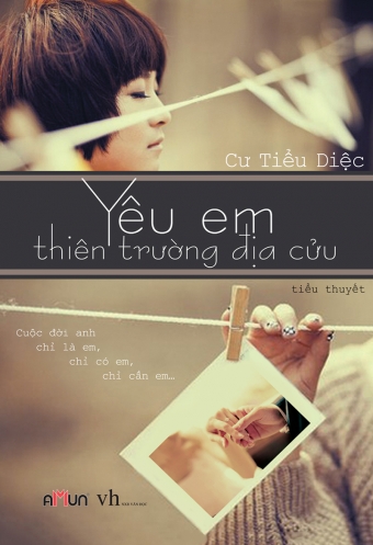Yeu em thien truong dia cuu (Tap 2) Yeu em thien truong dia cuu (Tap 2)