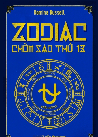 Zodiac - Chom sao thu 13 Zodiac - Chom sao thu 13