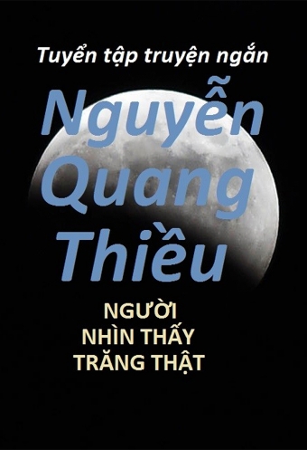 Tuyen tap truyen ngan Nguyen Quang Thieu Tuyen tap truyen ngan Nguyen Quang Thieu