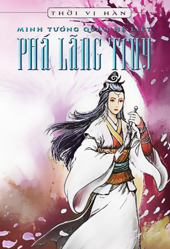 Minh tuong quan he liet: Pha Lang truy Minh tuong quan he liet: Pha Lang truy