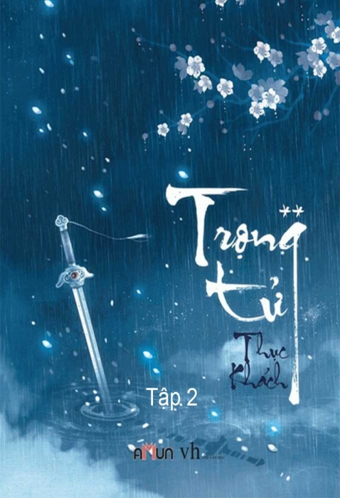 Trọng Tử - Quyển hai (Tập 2)
