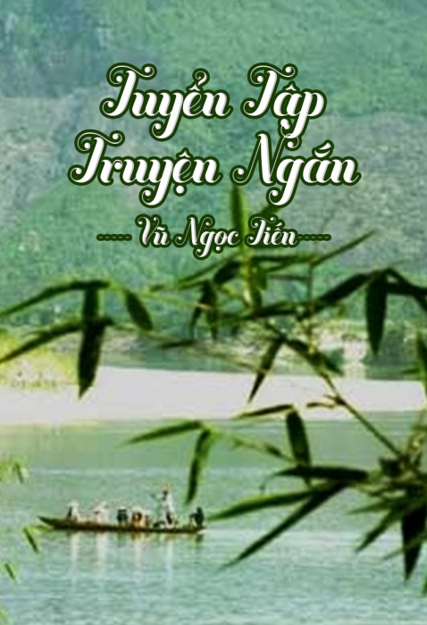 Tuyển tập truyện ngắn Vũ Ngọc Tiến