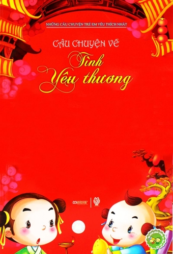 Cau chuyen ve tinh yeu thuong Cau chuyen ve tinh yeu thuong