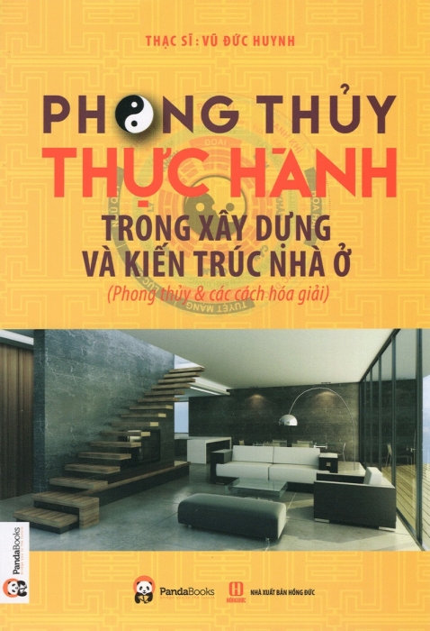 Phong thủy thực hành trong xây dựng và kiến trúc nhà ở