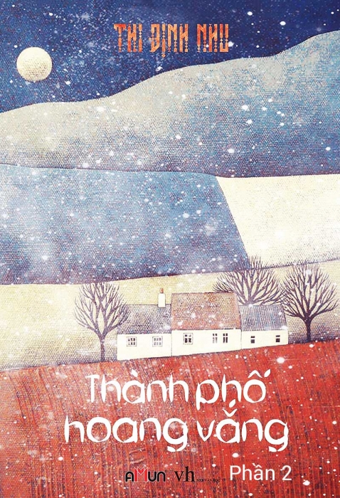 Thành phố hoang vắng (Tập 2)