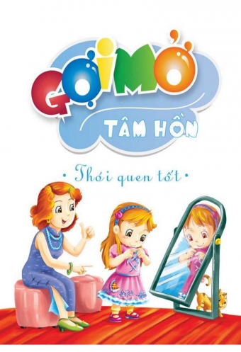 Goi mo tam hon - Thoi quen tot Goi mo tam hon - Thoi quen tot