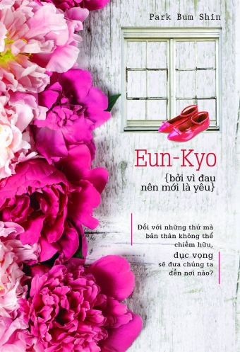 Eun - kyo - boi vi dau nen moi la yeu Eun - kyo - boi vi dau nen moi la yeu