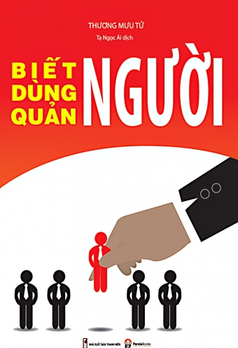 Biet nguoi - Dung nguoi - Quan nguoi Biet nguoi - Dung nguoi - Quan nguoi