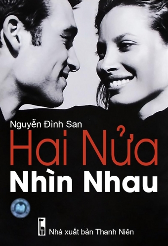 Hai nua nhin nhau Hai nua nhin nhau