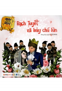 Ngày xửa, ngày xưa - Bạch Tuyết và bảy chú lùn Ngày xửa, ngày xưa - Bạch Tuyết và bảy chú lùn