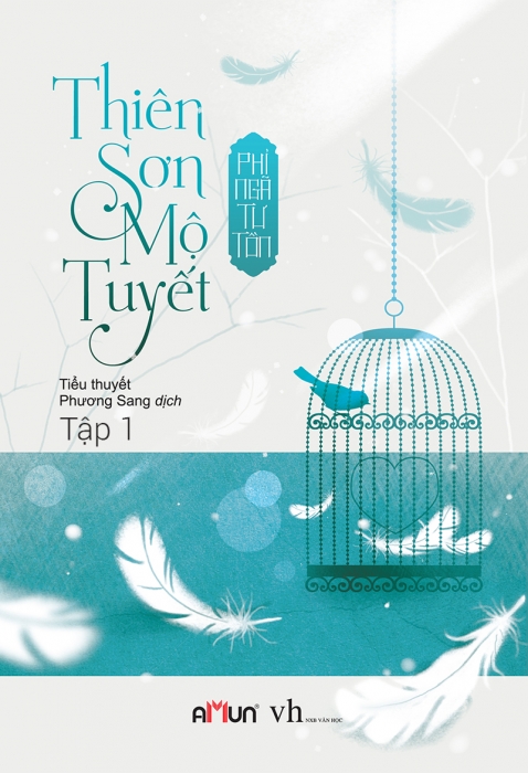 Thiên Sơn mộ tuyết (Tập 1)