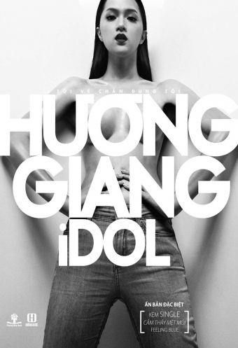 Huong Giang idol - Toi ve chan dung toi Huong Giang idol - Toi ve chan dung toi