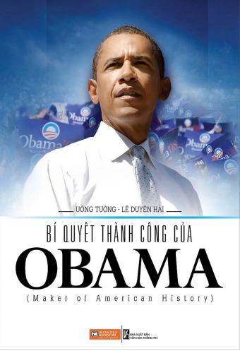 Bi quyet thanh cong cua Obama Bi quyet thanh cong cua Obama