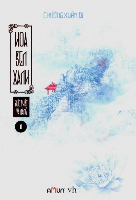 Đức phật và nàng - hoa sen xanh (Quyển 2 - phần 1)