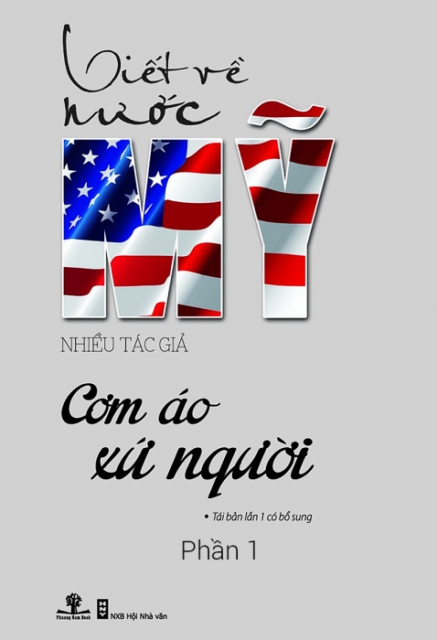 Viết về nước Mỹ: Cơm áo xứ người - Phần 1