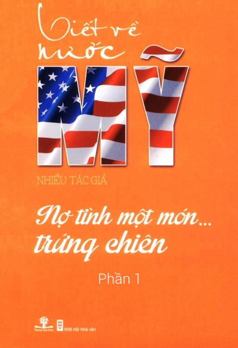 Viết về nước Mỹ: Nợ tình một món trứng chiên - Phần 1