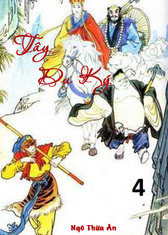 Tay du ki - Phan 4 Tay du ki - Phan 4