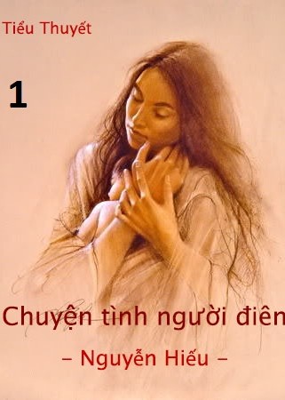 Chuyện tình người điên - Phần 1