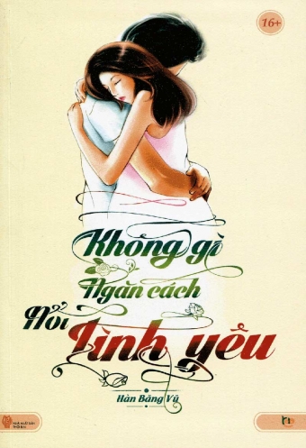 Khong gi ngan cach noi tinh yeu Khong gi ngan cach noi tinh yeu