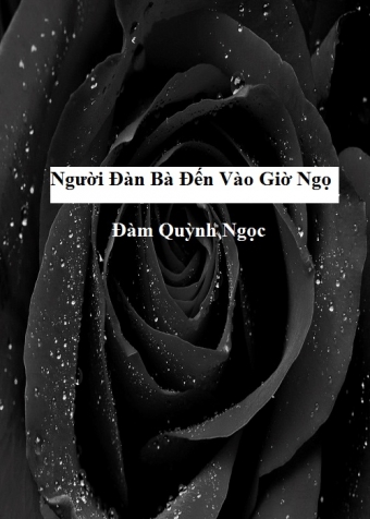 Nguoi dan ba den vao gio ngo Nguoi dan ba den vao gio ngo