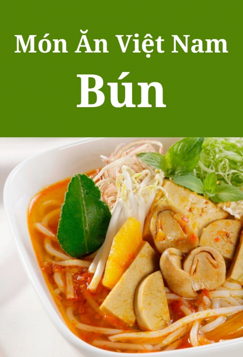 Món ăn Việt Nam: Các món bún