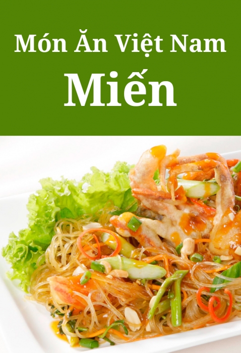 Món ăn Việt Nam: Các món miến