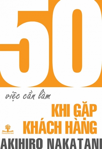 50 viec can lam - Khi gap khach hang 50 viec can lam - Khi gap khach hang