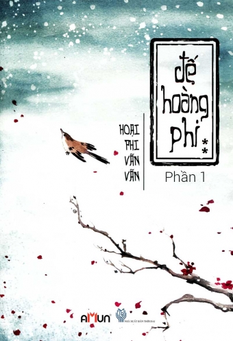 De hoang phi - Tap 2 (Phan 1) De hoang phi - Tap 2 (Phan 1)