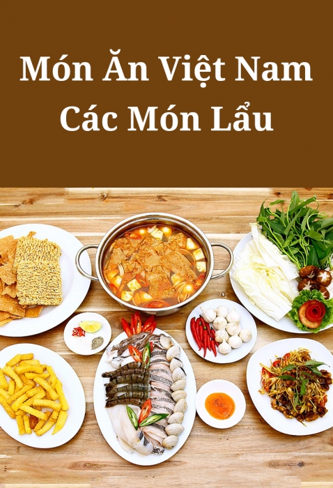 Món ăn Việt Nam: Các món lẩu