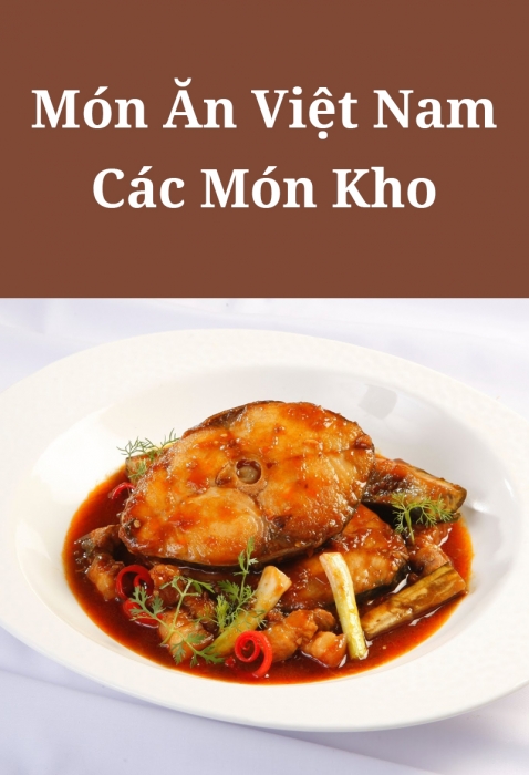 Món ăn Việt Nam: Các món kho