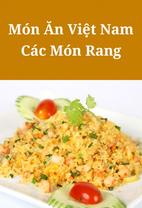 Món ăn Việt Nam: Các món rang - Sưu Tầm - Thư viện ebook Waka