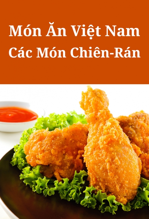Món ăn Việt Nam: Các món chiên - rán