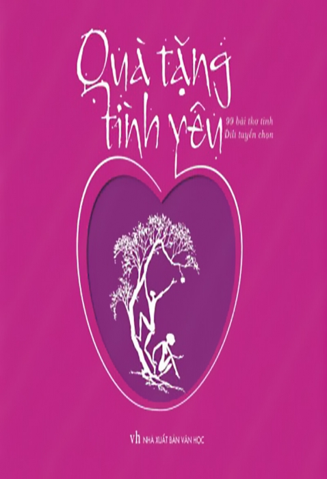 Quà tặng tình yêu (99 bài thơ tình)
