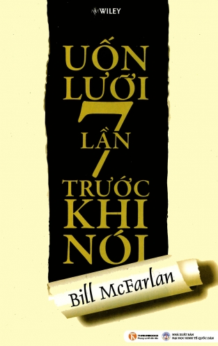 Uon luoi 7 lan truoc khi noi Uon luoi 7 lan truoc khi noi
