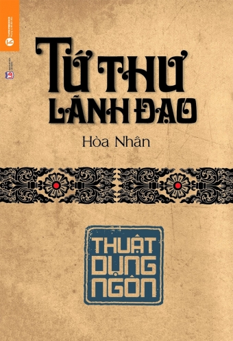 Tu thu lanh dao - Thuat dung ngon Tu thu lanh dao - Thuat dung ngon