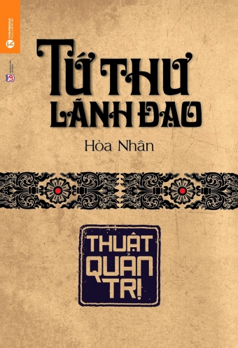 Tu thu lanh dao - Thuat quan tri Tu thu lanh dao - Thuat quan tri