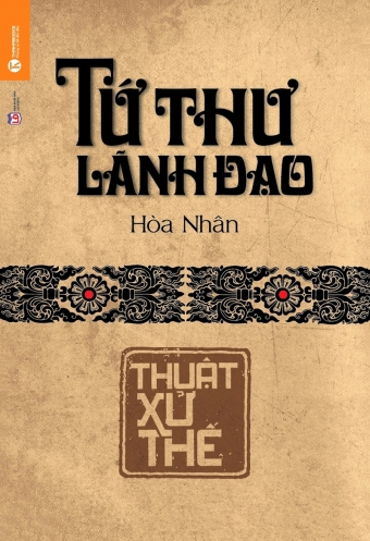 Tu thu lanh dao - Thuat xu the Tu thu lanh dao - Thuat xu the