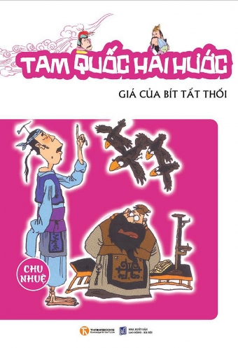 Tam quoc hai huoc - Gia cua bit tat thoi Tam quoc hai huoc - Gia cua bit tat thoi