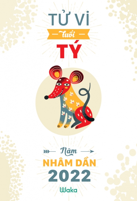 Tử vi tuổi Tý năm Nhâm Dần 2022