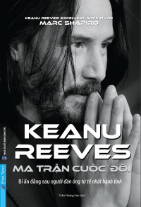 Ma trận cuộc đời - Keanu Reeves
