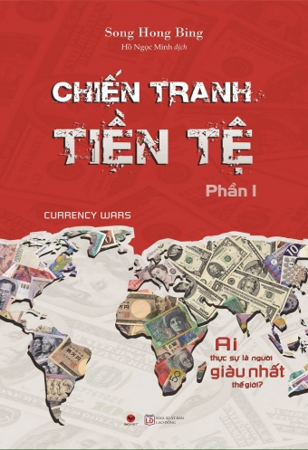 Chien tranh tien te - Tap 1: Ai that su la nguoi giau nhat the gioi