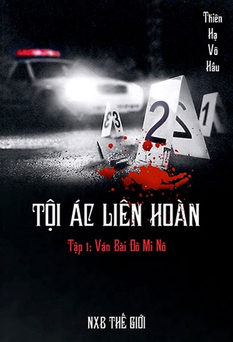 Tội ác liên hoàn  - Tập 1: Ván bài Đô Mi Nô