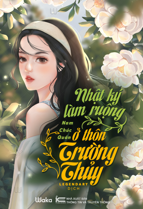 Nhật ký làm ruộng ở thôn Trường Thủy