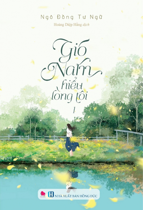 Gió Nam hiểu lòng tôi - Tập 1